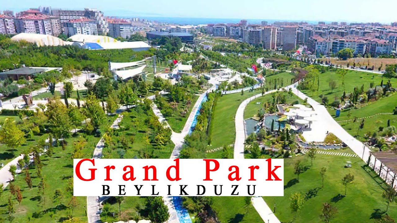 Grand Park Beylikdüzü - Istanbul - YouTube