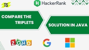 Compare the Triplets   Hackerrank Solution in Java  | Compare the Triplets Hackerrank  in Tamil
