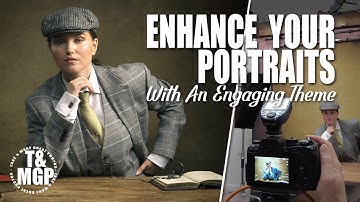 Enhance Your Portraits With A Theme | Take and Make Great Photography with Gavin Hoey