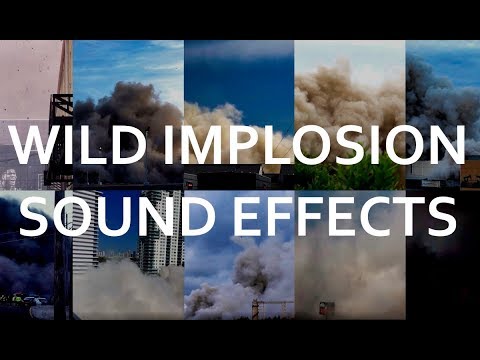 Wild Implosion Sound Effects Library - 10 Buildings & Structures Blasted To Bits