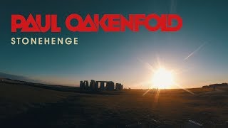 Paul Oakenfold - Stonehenge - The Brand New Single From The Landmark Album