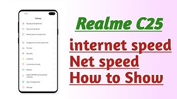 Realme C25 , internet speed net speed How to Show