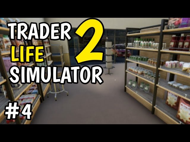 TRADER LIFE SIMULATOR 2 on Steam