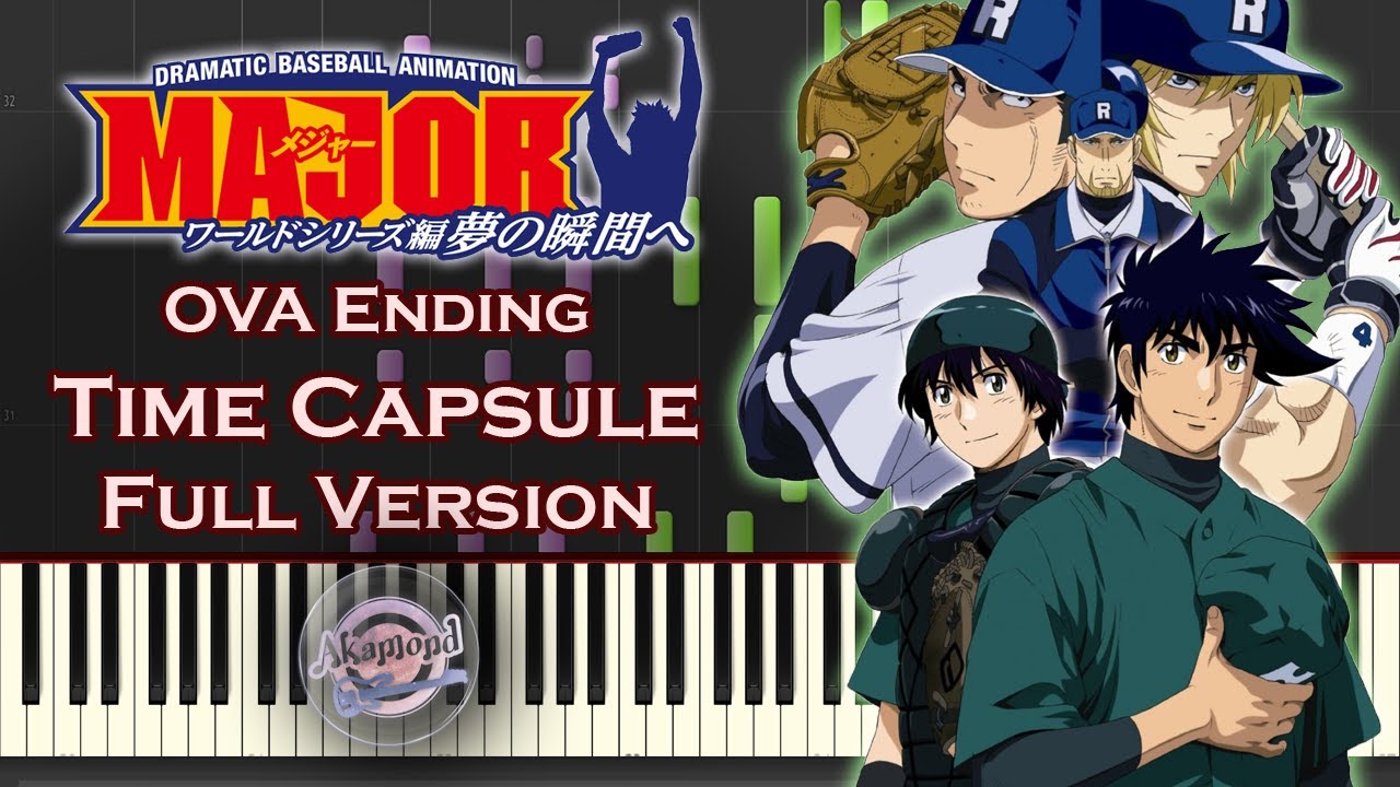 Major Ova World Series メジャー ワールドシリーズ編 Ending Time Capsule Full Synthesia Piano Cover Tutorial Youtube