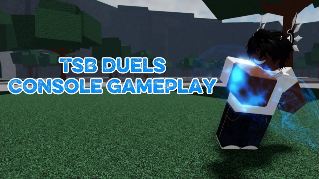 TSB Duels GamePlay on Console || The Strongest Battlegrounds - YouTube