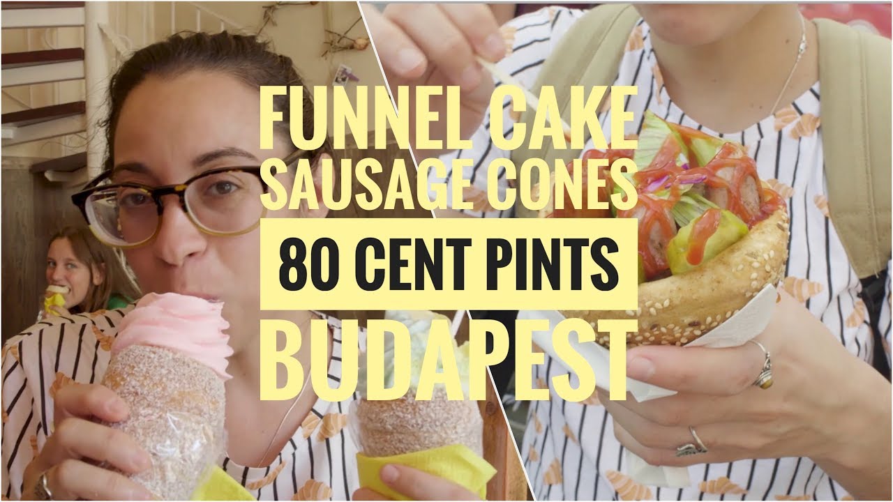 Cheap & Cheerful: Budapest Food and Drinks