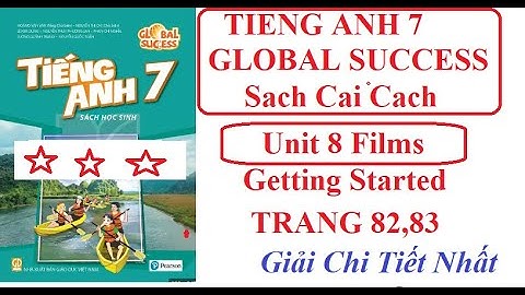 Tiếng Anh 7 Global Success (Unit 8 Films) Getting Started