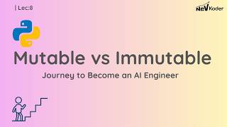 Mutable vs Immutable Python in Telugu | Zero to AI Engineer | How to become an AI Engineer | Lec : 8
