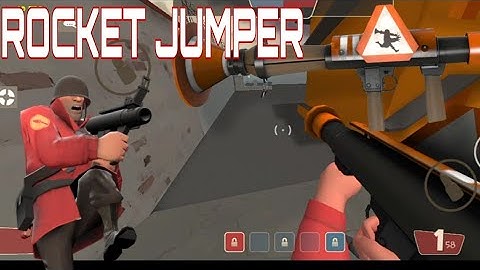 TF2 Mobile Rewritten Rocket jumper [2.9.0]
