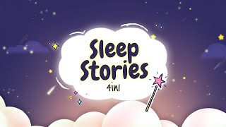 Sleep Meditations for Kids | SLEEP STORIES 4in1 | Bedtime Sleep Stories for Children