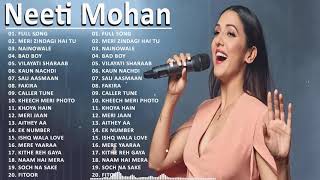 Neeti Mohan New Songs 2022 | Latest Bollywood Songs 2022 |Best Songs Of Neeti Mohan 2022