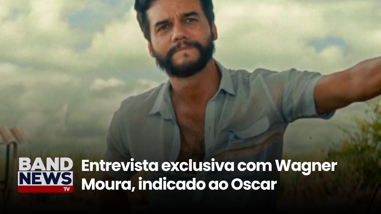 Entrevista exclusiva com Wagner Moura, indicado ao Oscar| BandNews TV