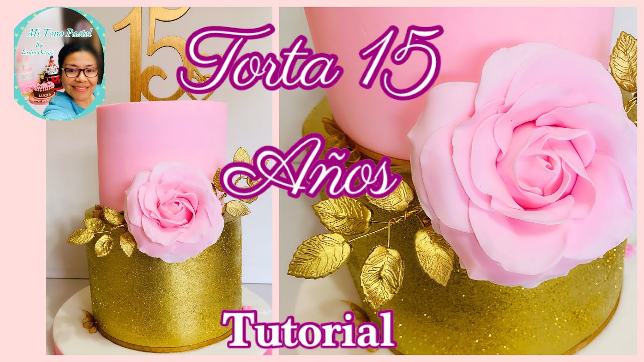 Pastel  15 Años Rosado y Dorado ( Tutorial decoración Fondant)
