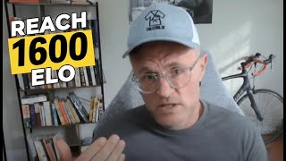 How To Make 1600 elo