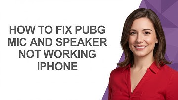 How To Fix Pubg Mic And Speaker Not Working Iphone - AshleyHowTo