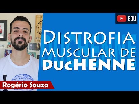 DISTROFIA MUSCULAR DE DUCHENNE (Vídeo Aula) - Rogério Souza