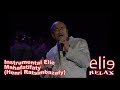 Elierelax  instrumental elie   mahafatifaty   henri ratsimbazafy