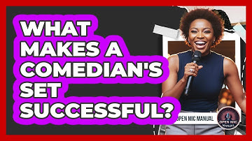 What Makes A Comedian