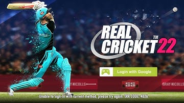Real Cricket 22 Fix Unable to Sign-In with current method, please try again Problem Solve In RC22