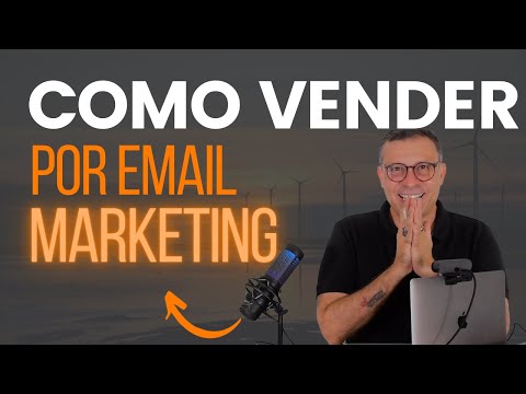 Como relacionar e vender por email marketing