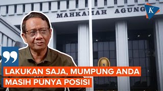 Respons Mahfud Terkait Putusan MA soal Usia Calon Kepala Daerah