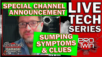 Harley Sumping Symptoms and Clues - LIVE Channel Announcement - Kevin Baxter - Pro Twin Performance