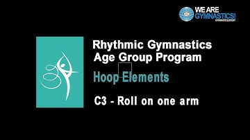 Rhythmic Gymnastics Age Group Program - Hoop Element C3 Roll on one arm