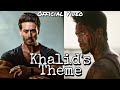 Khalid's Theme - War | Tiger Shroff | Hrithik Roshan | Vishal & Shekhar (Official Video) *SPOILERS!*