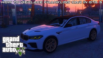 How to Replace Franklins Car in GTA 5 [2025]