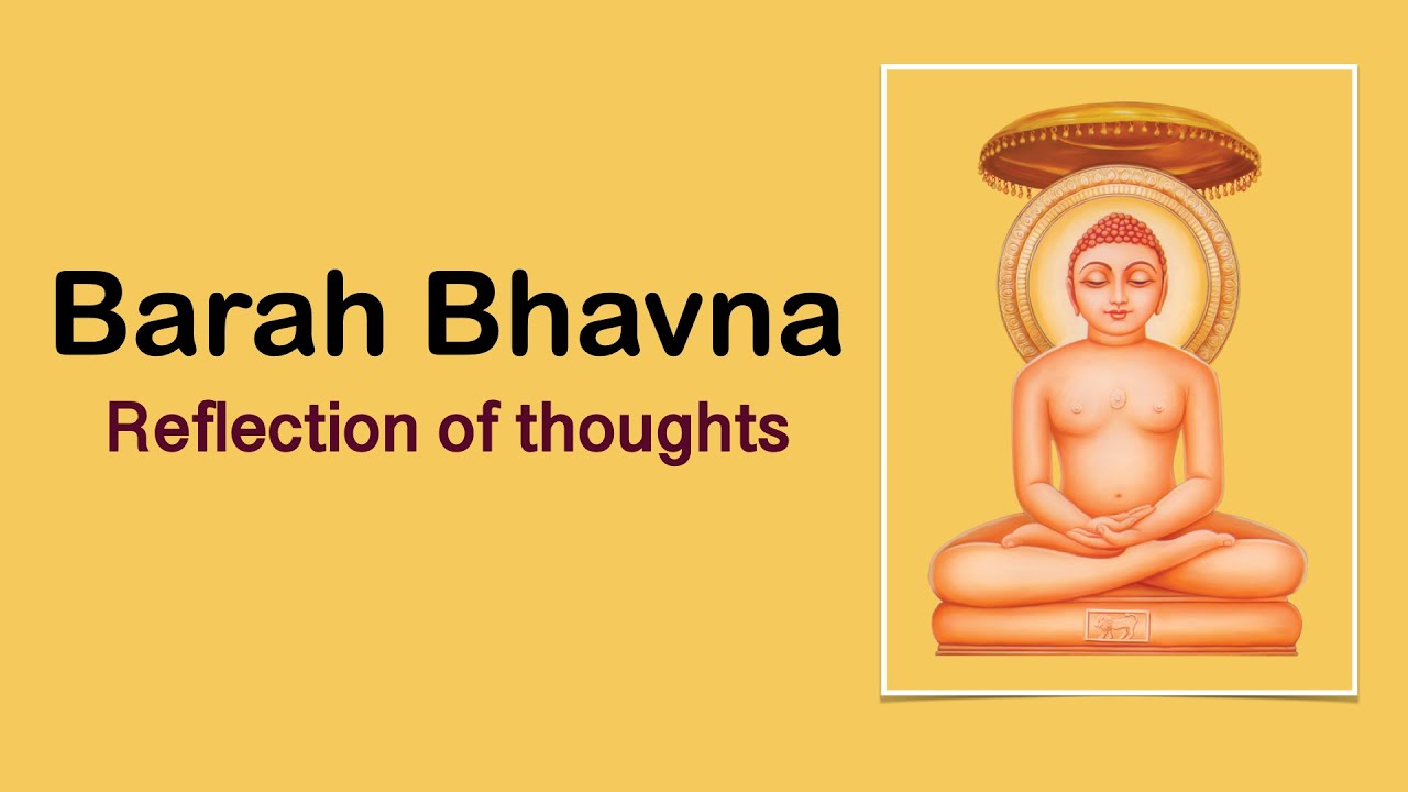 Barah Bhavana with lyrics and meaning