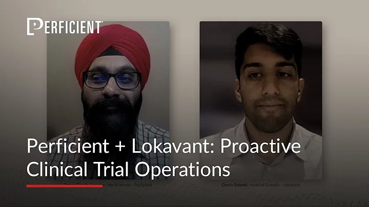 Perficient + Lokavant: Proactive Clinical Trial Op...