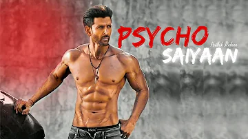 Psycho Saiyaan X Hrithik Roshan Edit | Psycho saiyaan Edit status | Hrithik Roshan attitude status