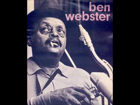 Ben Webster -  Ben At His Best ( Full Album )