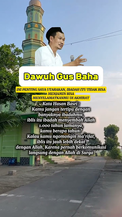 Nasehat Gus Baha| Kata-kata Bijak Motivasi | Status Wa #katahatimotivasi #gusbaha #ngajigusbaha