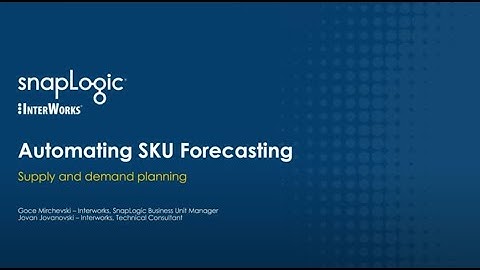 Automating SKU Forecasting with SnapLogic