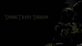 Springtraps Sorrow (Duet Cover Version)(Original Song by @OfficialZalzar)