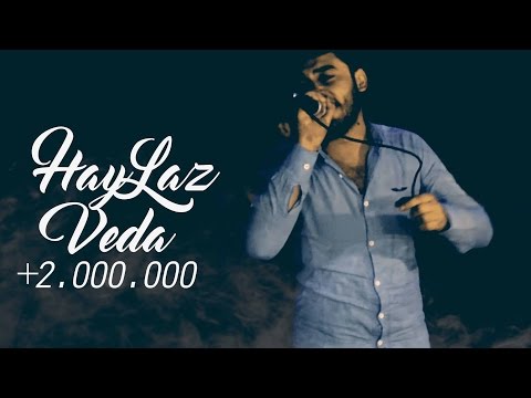 Haylaz - Veda (Official Music Video )