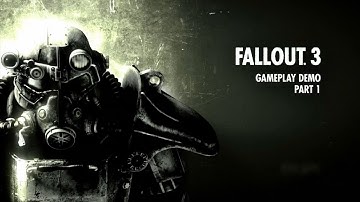 Fallout 3 Gameplay Demo (Full) - Narrated by Todd Howard