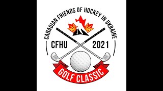 2021 Canadian Friends of Hockey in Ukraine Golf Classic