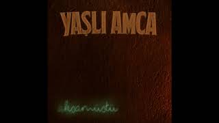 Yaşlı Amca - İstanbul Beyefendisi