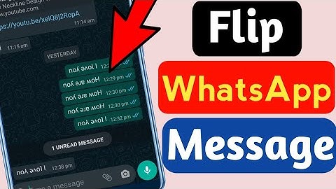 How To Flip(Mirror) WhatsApp Messages | WhatsApp Hidden Tip & Tricks