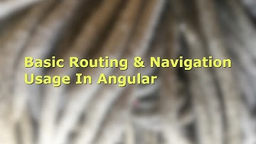Angular 13 Tutorial: Routing and Navigation