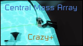 FE2 🌊 | Central Mass Array (Highlight Crazy+)