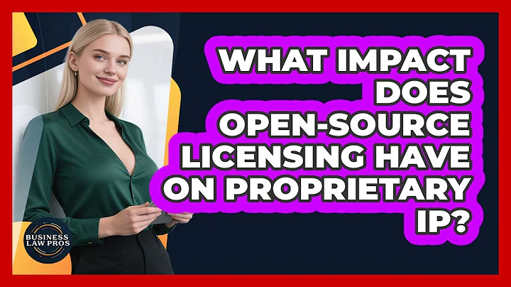 What Impact Does Open-source Licensing Have On Proprietary IP? - Business Law Pros