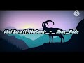 Abel Zeru Ft TheDani Abay Mado Lyrics Video