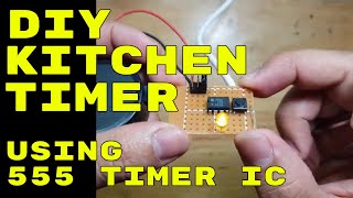Famous KITCHEN TIMER PROJECT USING 555 TIMER IC WITH THREE SELECTABLE INTERVALS - No Arduino Circuit Profile