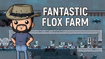 Flox farming and running out of food. | Ep 2 | ONI - Frosty - Ceres