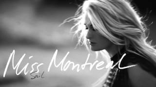 Video thumbnail of "Miss Montreal - Sail (Official audio)"
