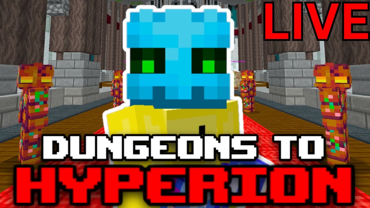 🔴[Frag Running for Money] Dungeons To Hyperion - Hypixel Skyblock - YouTube
