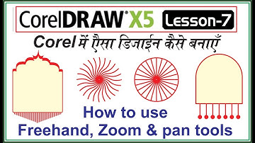 How to use Freehand tool, Zoom tool and Pan tool in CorelDraw. Learn CorelDraw in hindi tutorial 7